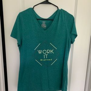 Work it like you mean it tee shirt